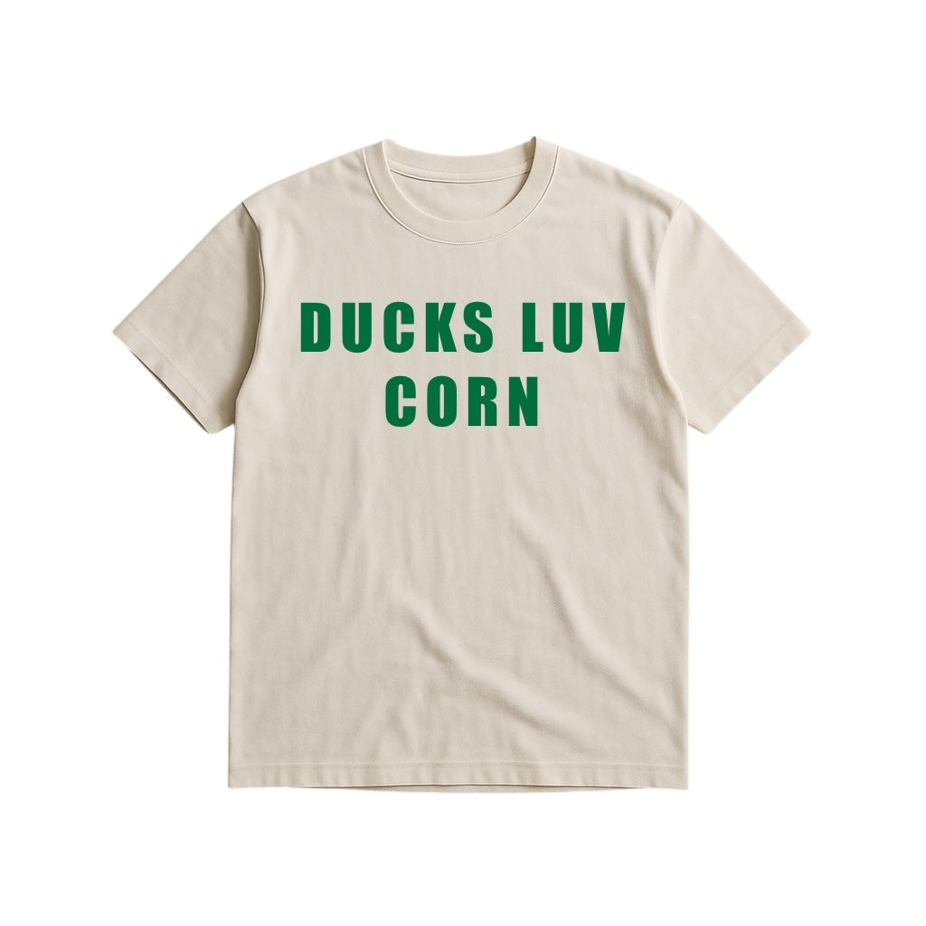 "DUCKS LUV CORN" TEE